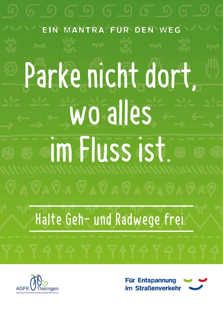 AGFK Thüringen Mantra für den Weg "Parke nicht dort, wo alles im Fluss ist" grünes Plakat