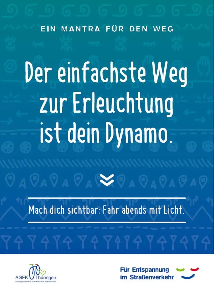 AGFK Thüringen Mantra für den Weg "Der einfachste Weg zur Erleuchtung ist dein Dynamo." blaues Plakat